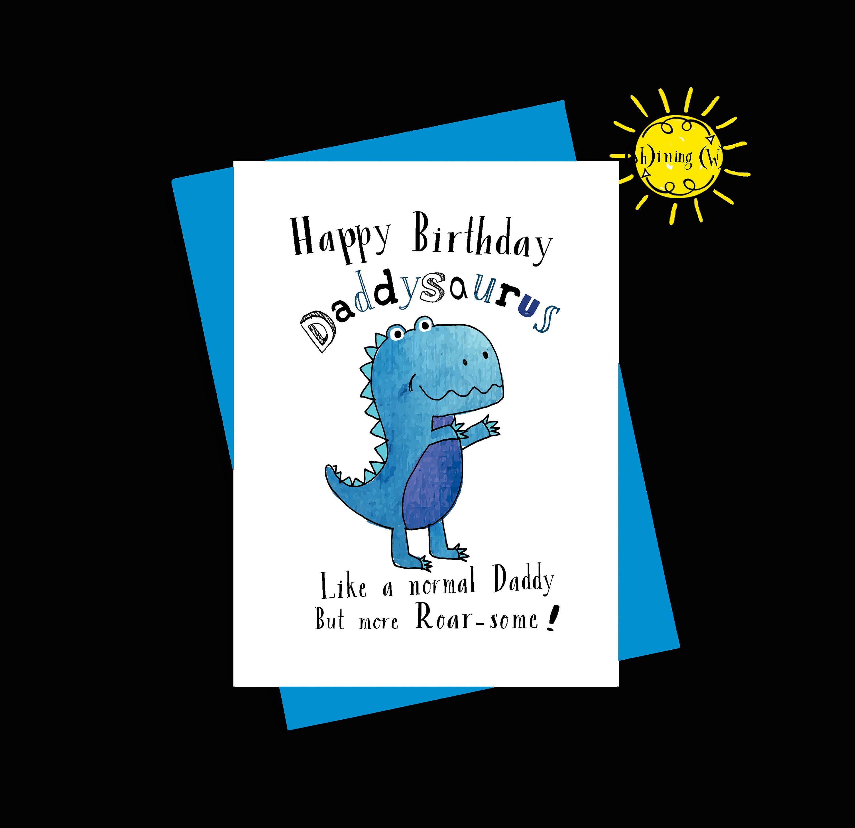 Daddy you're Roarsome Dinosaur Card Daddy Dinosaur Card 