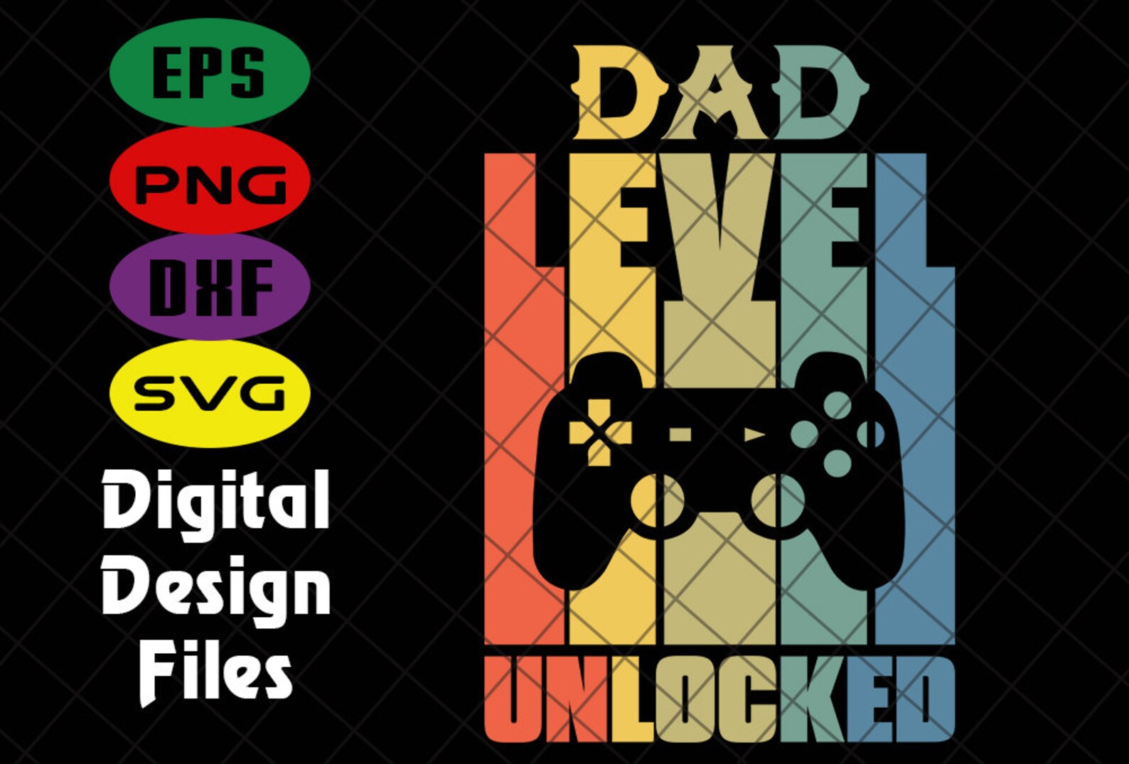 Download Dad level unlocked svg game lover svg game controller svg | Etsy