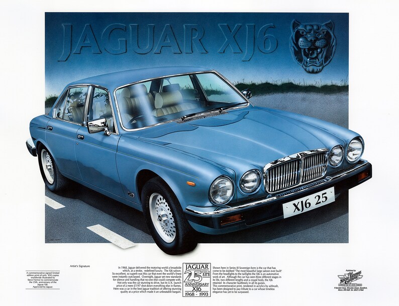 May include: A blue Jaguar XJ6 car with a silver grille and chrome bumpers. The car has a license plate that reads "XJ6 25". The car is parked on a road with white lines. The image is a commemorative poster for the 25th anniversary of the Jaguar XJ6.
