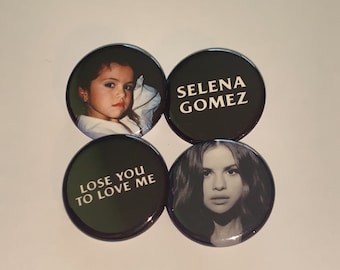 Juego de 4 botones "Lose You To Love Me" de Selena Gomez