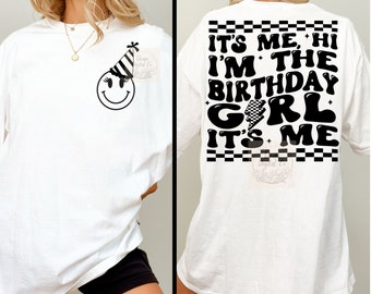 PNG SVG I'm the birthday girl Shirt Design Happy Birthday Shirt It's My Birthday Wavy Text Trendy Shirt Birthday SVG Funny Shirt