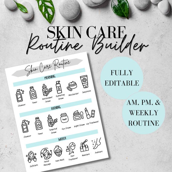 Printable Skincare Routine Template / Editable Skincare Chart / Daily and Weekly Skincare Planner / Self Care Planner