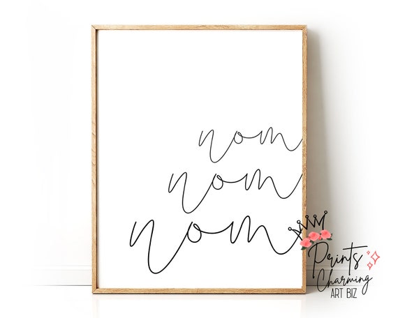 Kitchen Printable Wall Art Nom Nom Nom Kitchen Decor Wall Art Print Instant Download