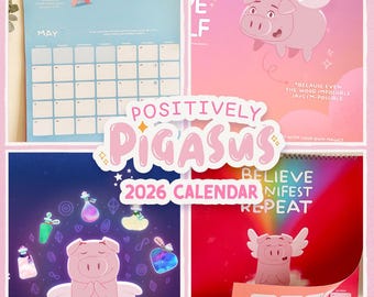 POSITIVELY PIGASUS 2026 Manifestation Calendar