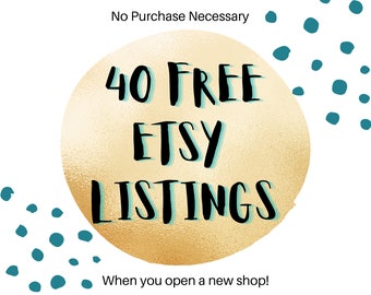 Get 40 Free Listings - Link in Description - Etsy Referral Link, 40 Free listings, New Etsy Store, Open Etsy Shop, No Cost