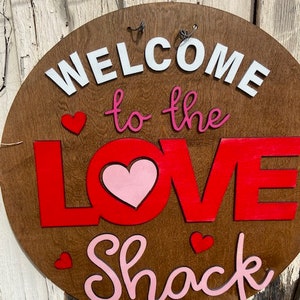 Valentine's Door Hanger/ Hearts door hanger/Love Shack