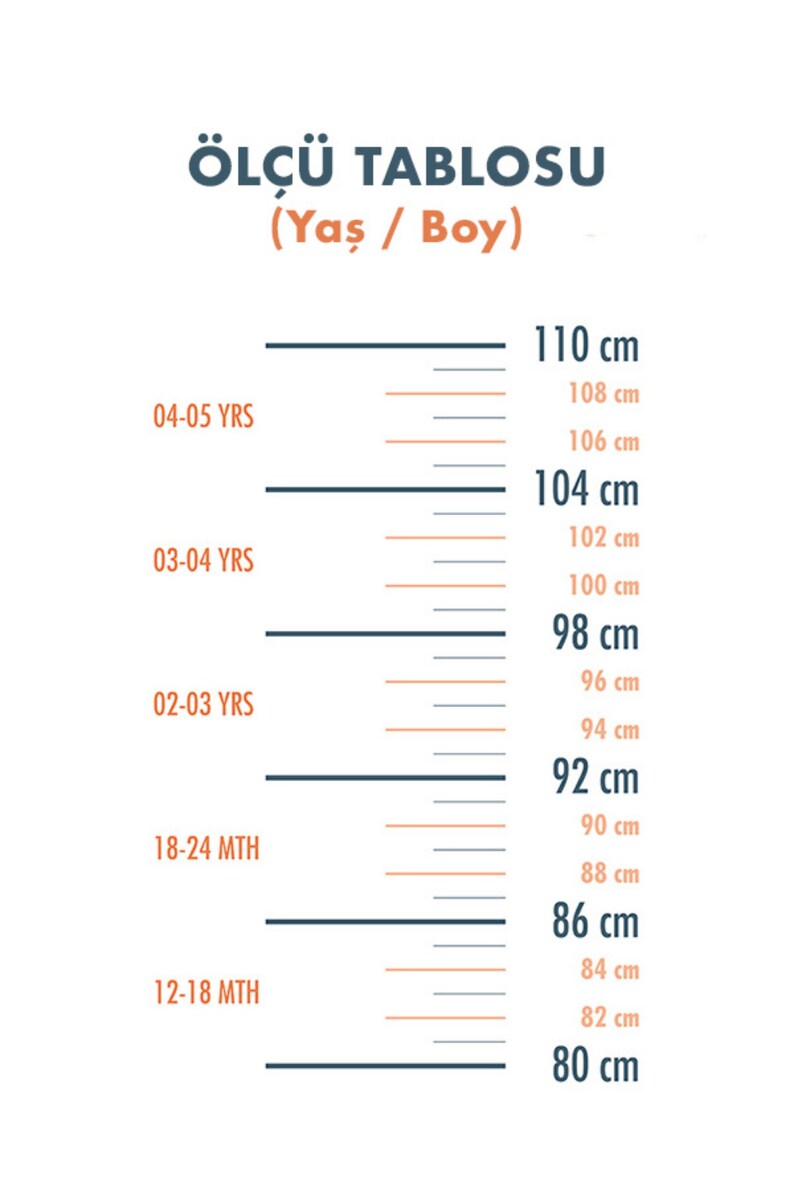 May include: A size chart in English and Turkish, showing the corresponding height in centimeters for different ages, from 12-18 months to 4-5 years.