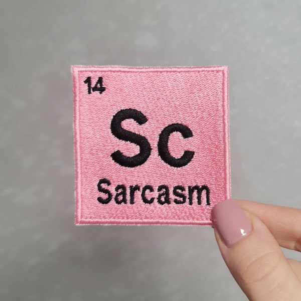 Funny, Sarcasm, Humour, Periodic Table, Pink Square Embroidered Iron or Sew on Patch for Bags, Jackets, Jeans, Trucker Hats and more!