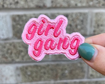 Girl Gang, Pink Female Empowerment, Feminist Embroidered Iron on or Sew on Patch for Bags, Jackets, Jeans, Hats and more!