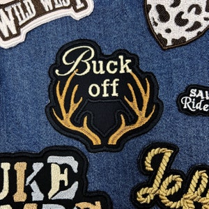 Buck Off, American Deer, Country & Western, Funny, Humour, Rude, Hunting Iron or Sew on Embroidered Patch for Bags, Jackets, Jeans, Hats