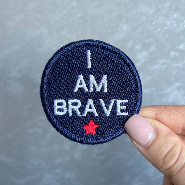 I Am Brave, Red White and Blue, 3 Inch Patriotic Kids Embroidered Patch for Hats, Jackets, Jeans, Bags and more!