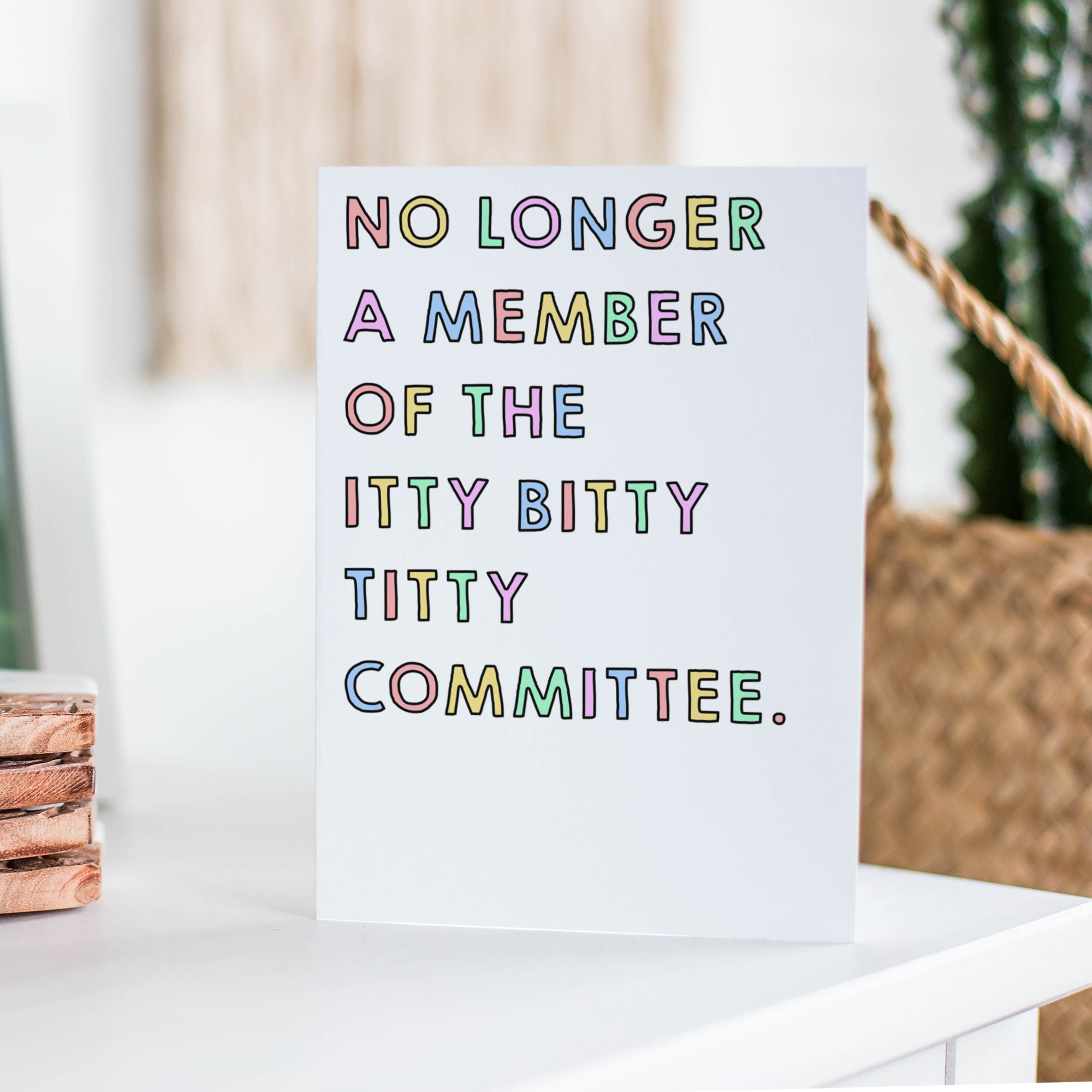 No Longer A Member Of The Itty Bitty Titty Committee Card Etsy 