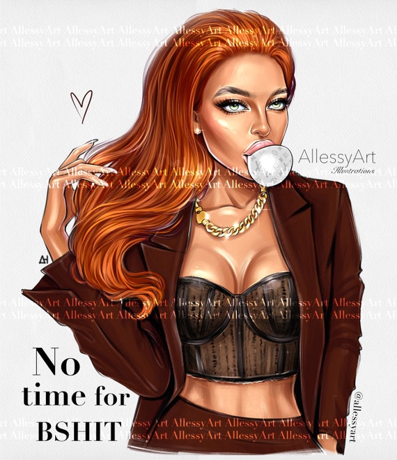 Instant Download No Time for BSHIT Fashion Illustration, Self Love