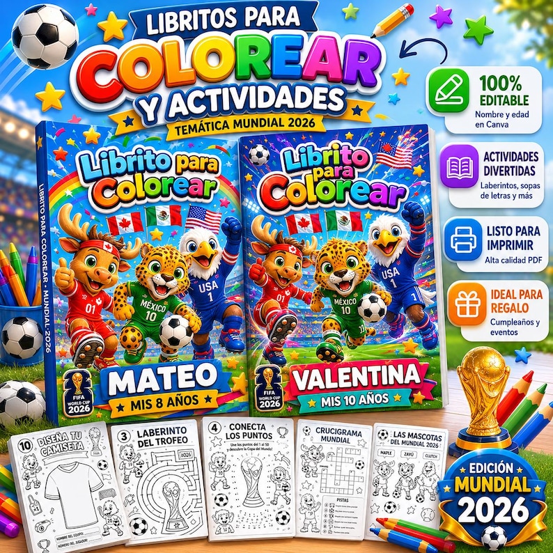 May include: Two coloring books with the text "Libritos Para Colorear Y Actividades" featuring cartoon characters in soccer uniforms. The books are themed for the 2026 World Cup, with the names "Mateo" and "Valentina" on the covers. Includes coloring pages and activities.