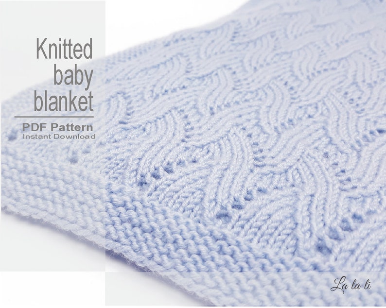 Knitted Baby Blanket Pattern, Baby Blanket Pattern, DIY Knit Baby Blanket, Knitting Blanket Pattern, Lace Baby Blanket 0004KBBP image 1