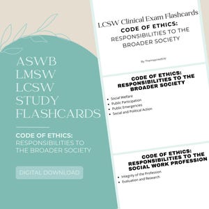 May include: A stack of flashcards for the LCSW clinical exam. The cards feature text about the code of ethics, responsibilities to the broader society, and the social work profession. The cards are white with black text and a teal background.