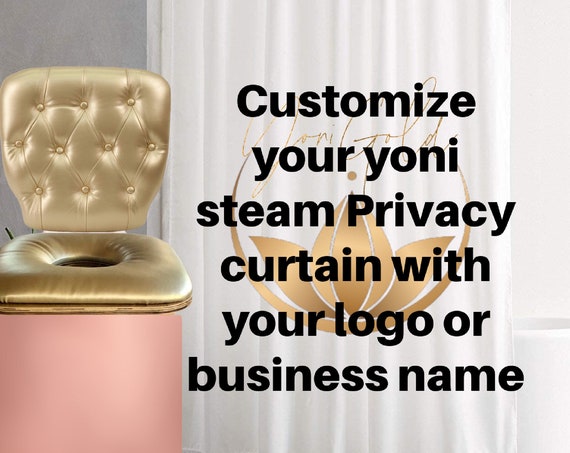 YONI STEAM Customized Privacy Curtain Yoni steaming business
