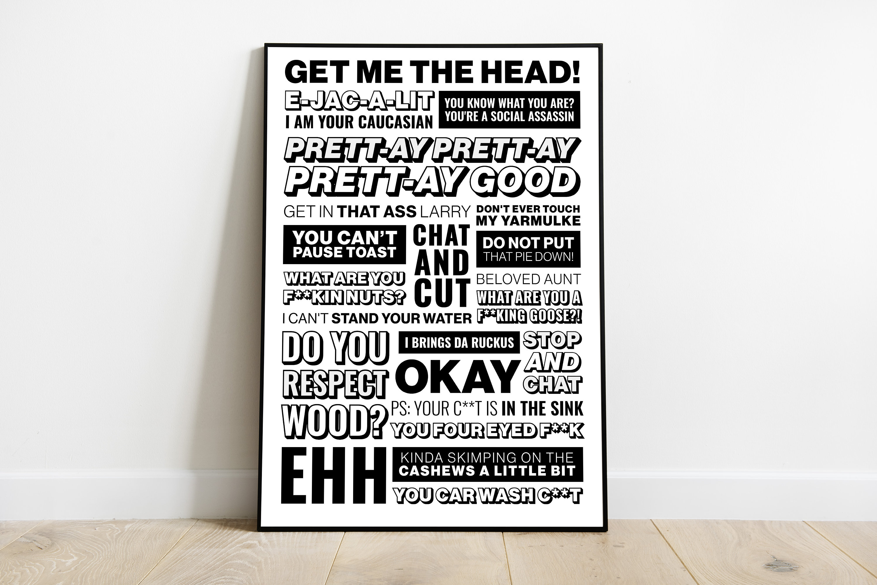 Curb Your Enthusiasm TV Show Quotes Poster, image size:3000x2002