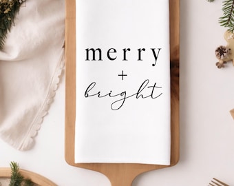Merry and bright tea towel, farmhouse Christmas kitchen towel, Christmas flour sack tea towel, Christmas hand towels, Christmas dish towel