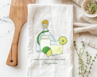 When life gives you limes, make margarita towels, tequila kitchen towel, cocktail tea towel, margarita tea towels, vodka towel, cocktails