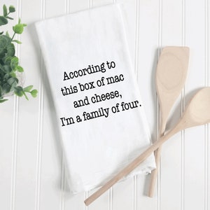 Family of 4 funny dish towel, Funny tea towels, flour sack towels, funny kitchen towels, sassy dish towels, housewarming gifts, funny gifts