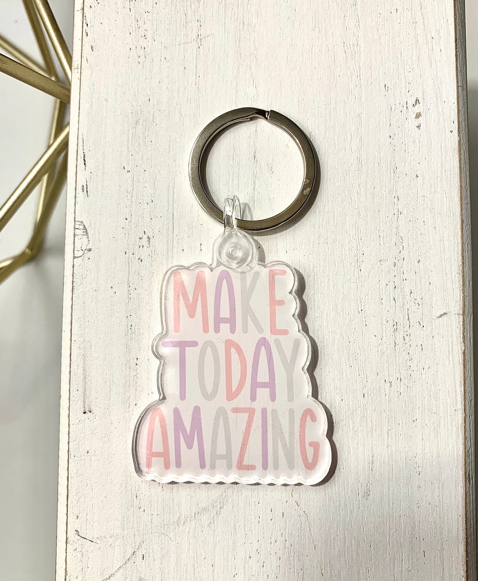Make today amazing keychain quote key chain positive key Etsy