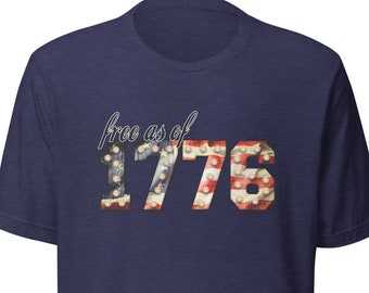 Free As Of 1776 American Flag Marquee Tee