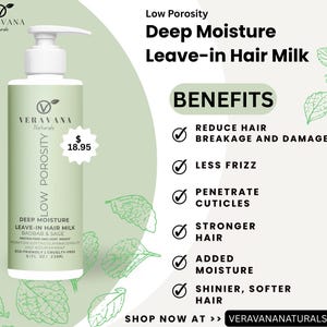 Low Porosity Deep Moisture Leave In Hair Milk | Veravana Naturals