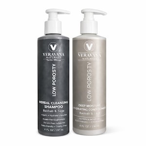 May include: Two bottles of Veravana Naturals hair products. One is a dark gray shampoo bottle, the other is a light gray conditioner bottle. Both have white pump tops and the text "LOW POROSITY". The shampoo is 8 fl oz / 237 mL.