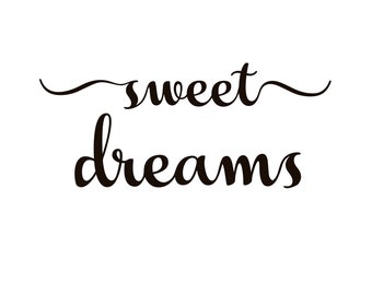 Free Free Sweet Dreams Svg Free 698 SVG PNG EPS DXF File