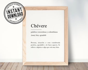 CHÉVERE Diccionario, venezuelan-colombian definition with white background wall art print