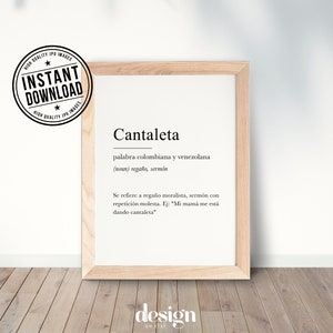 May include: A framed print with a white background and black text. The text defines the word "Cantaleta" as a Colombian and Venezuelan word for a scolding or sermon. The text also includes an example of how the word is used in a sentence.
