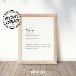 YEYO Diccionario venezolano, venezuelan definition with white background wall art print