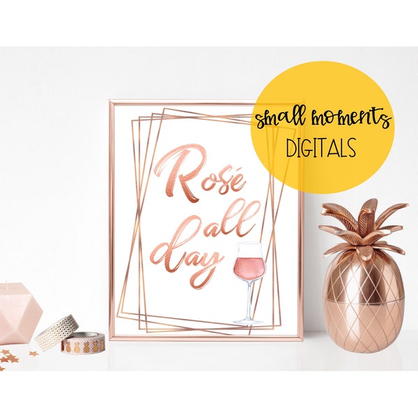 Rosé All Day, Bridal Shower, Drink Station Sign, Rose Gold Letters, Rose Gold Frame, Digital Party Sign, Printable Party Sign, Rose All Day