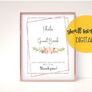 Photo Guestbook Rose Gold Boho Floral Bridal Shower, Guest Book Instructions, Bridal Shower Sign, Blush Pink Bridal, Digital and Printable