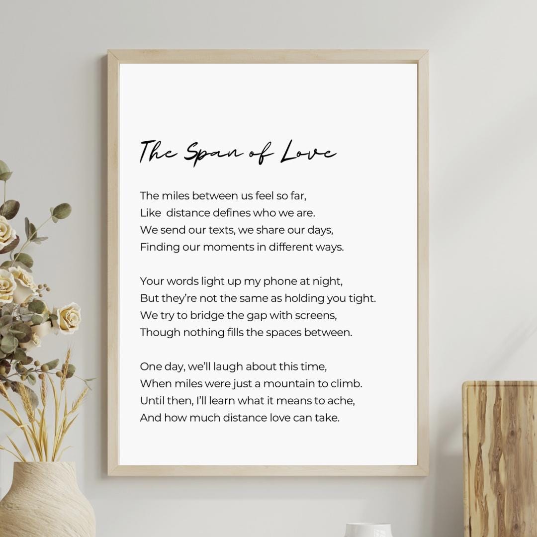 The Span of Love Poem Long Distance Relationship Present Long