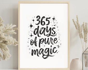 365 Days of Magic | Happy one year milestone celebration 1 year anniversary gifts birthday gifts one year down one year old gift ideas