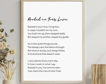 Rooted in Your Love | Mom poem motherhood verse motherhood poetry mom poem mum poem first Mother’s Day poem for mom motherhood poetry print