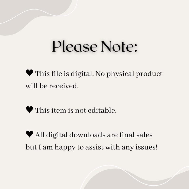 May include: Please Note: This file is digital. No physical product will be received. This item is not editable. All digital downloads are final sales but I am happy to assist with any issues!
