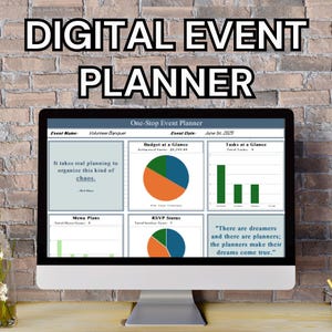May include: A computer monitor displaying a digital event planner interface. The screen shows charts, graphs, and text, including "Digital Event Planner" at the top. The interface includes sections for budget, tasks, and RSVP status, with the quote "There are dreamers and there are planners; the planners make their dreams come true."