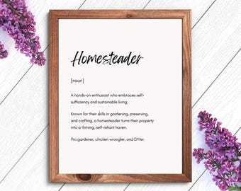 Homesteader Definition Wall Art  | Homesteading Quote Print | Homestead Gift | Country Living Wall Art | Gift for Homesteader | Chicken Mama