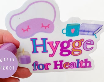 Hygge für die Gesundheit Vinyl Sticker. Hygge-Lebensstil. Selbstfürsorge. Chronische Illness.Spoonie. Aufkleber. Spülmaschinenfest. Gemütliches Leben. Laptop Aufkleber