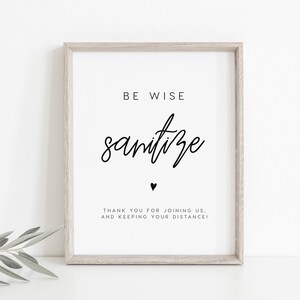 Be Wise Sanitize Sign INSTANT DOWNLOAD Spread the Love Not Germs Social Distancing Sign for Wedding, Sanitizing Station - 5x7, 8x10