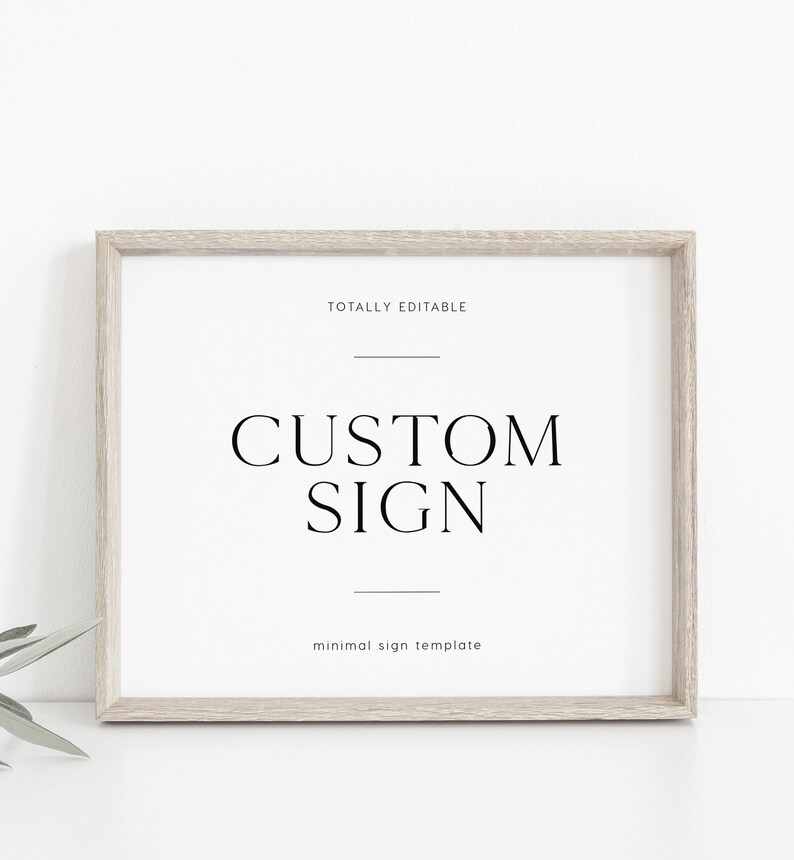 Minimalist Editable Custom Sign INSTANT DOWNLOAD 8x10 & 5x7, Make Any ...