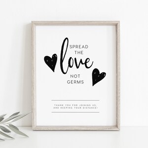Spread Love Not Germs Sign INSTANT DOWNLOAD Printable Social Distancing Sign for Wedding, Minimalist, Simple & Rustic - 5x7, 8x10