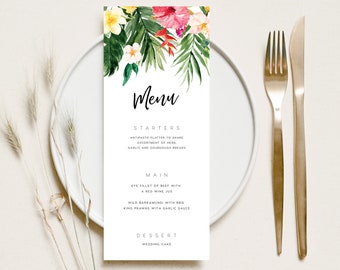 May include: A tropical-themed wedding menu with floral illustrations. The menu includes starters, main course, and dessert options. The text reads: "Menu", "Starters", "Antipasto platter to share, assortment of herb, garlic and sourdough breads", "Main", "Eye fillet of beef with a red wine jus", "Wild barramundi with BBQ king prawns with garlic sauce", "Dessert", "Wedding cake".
