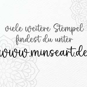 May include: A white background with a black and gray mandala design on the left and right sides of the image. The text "viele weitere Stempel findest du unter www.minseart.de" is in the center of the image.
