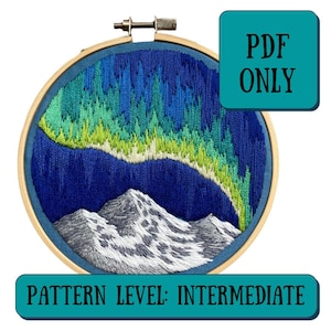 オーロラの山の刺繍パターン + 説明 || PDF のみ + YouTube チュートリアル || 刺繍風景パターン