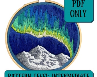 Aurora Borealis  Mountain Embroidery Pattern + Instructions || PDF ONLY + YouTube tutorial || Embroidery Landscape Pattern