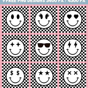 May include: Nine smiley face designs with different eye expressions, including hearts, stars, and sunglasses, set against a black and white checkered background. The text "9 FREE PNG DESIGNS 5400 PX / 4500 PX" is at the top. The overall color scheme is black, white, and pink.